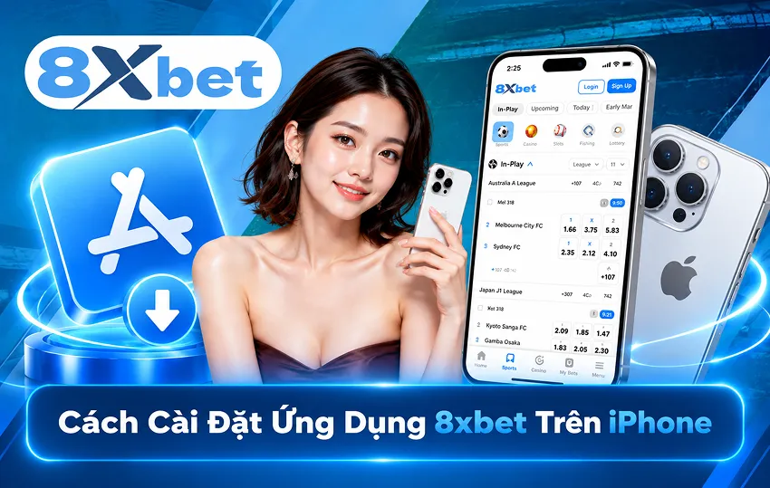 Cách Cài Đặt Ứng Dụng 8xbet Trên iPhone